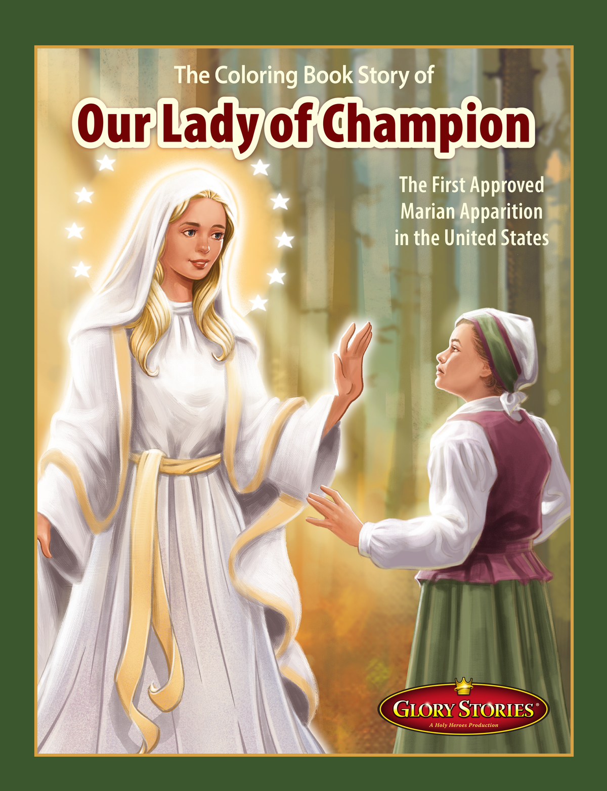 Our Lady of Champion Coloring Book - Holy Heroes
