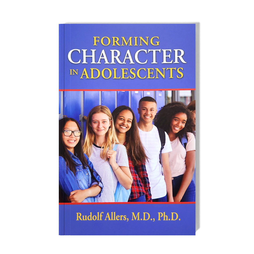 Forming Character in Adolescents - Holy Heroes