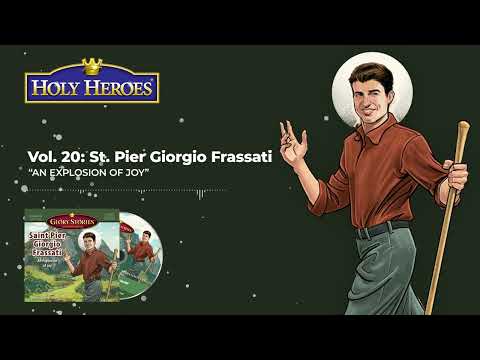 Glory Stories CD Vol 20: Saint Pier Giorgio Frassati