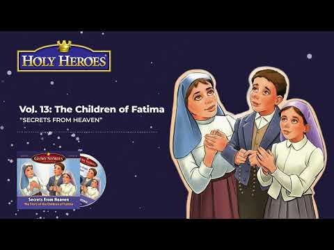 Glory Stories CD Vol 13: The Children of Fatima