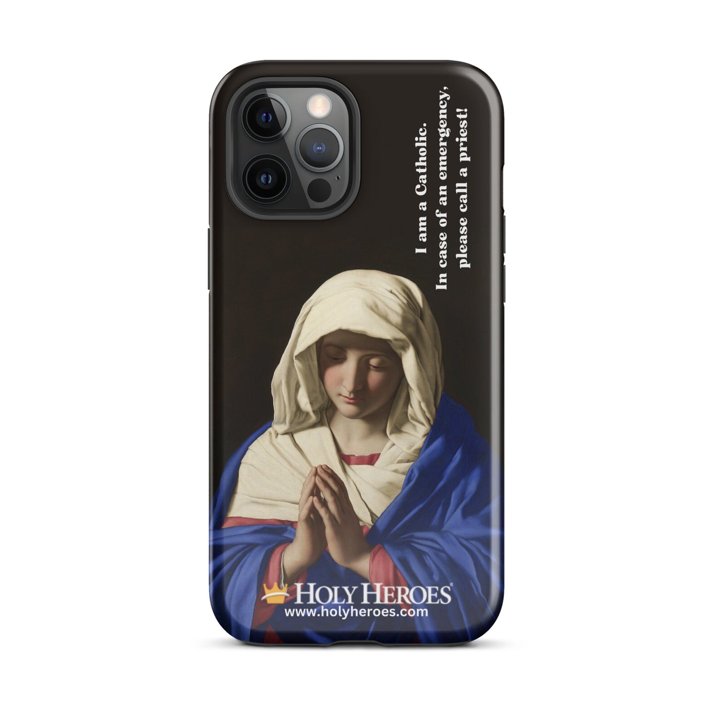 Praying Virgin Mary "I am a Catholic" Tough Case for iPhone®