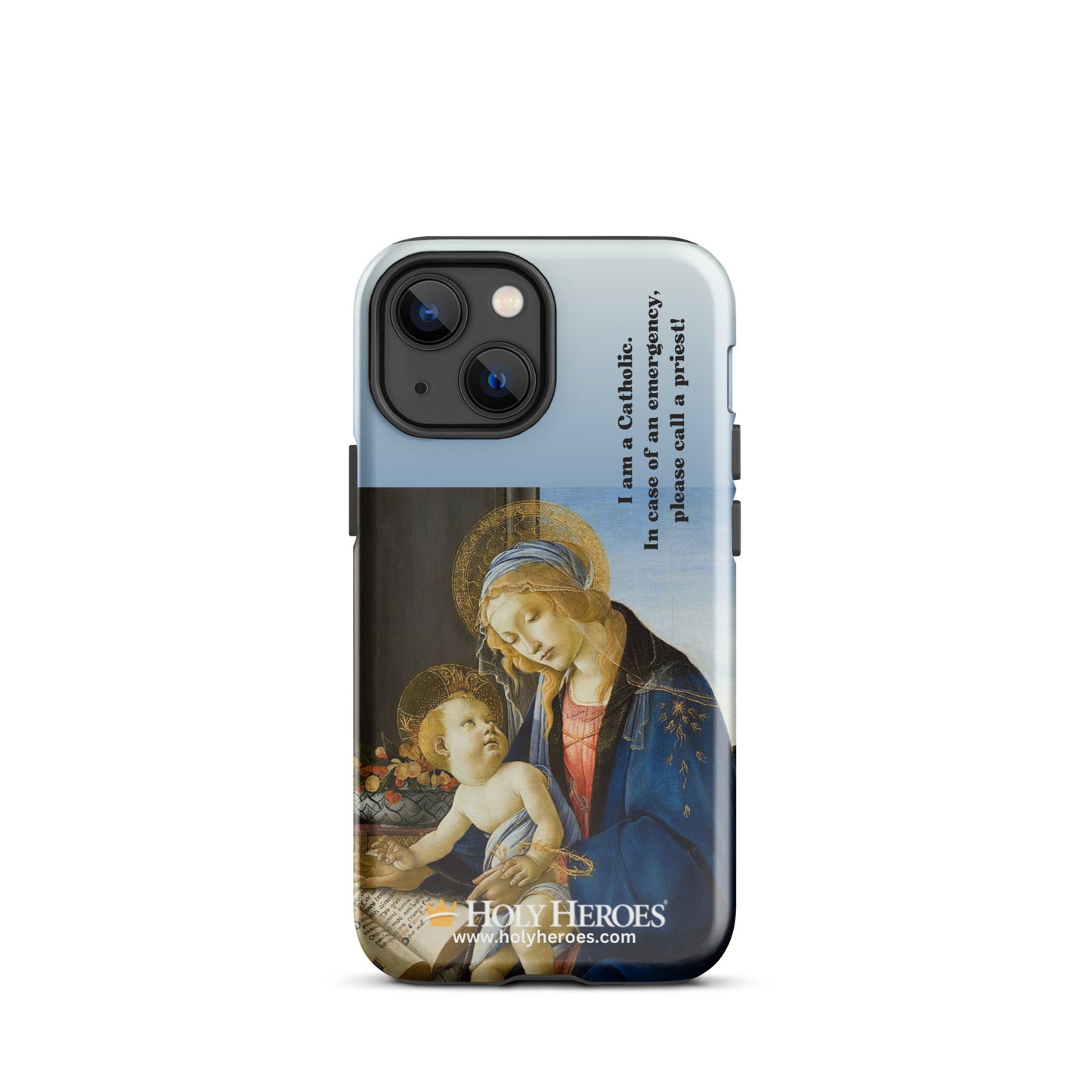 Our Lady & Baby Jesus "I am a Catholic" Tough Case for iPhone® - Holy Heroes