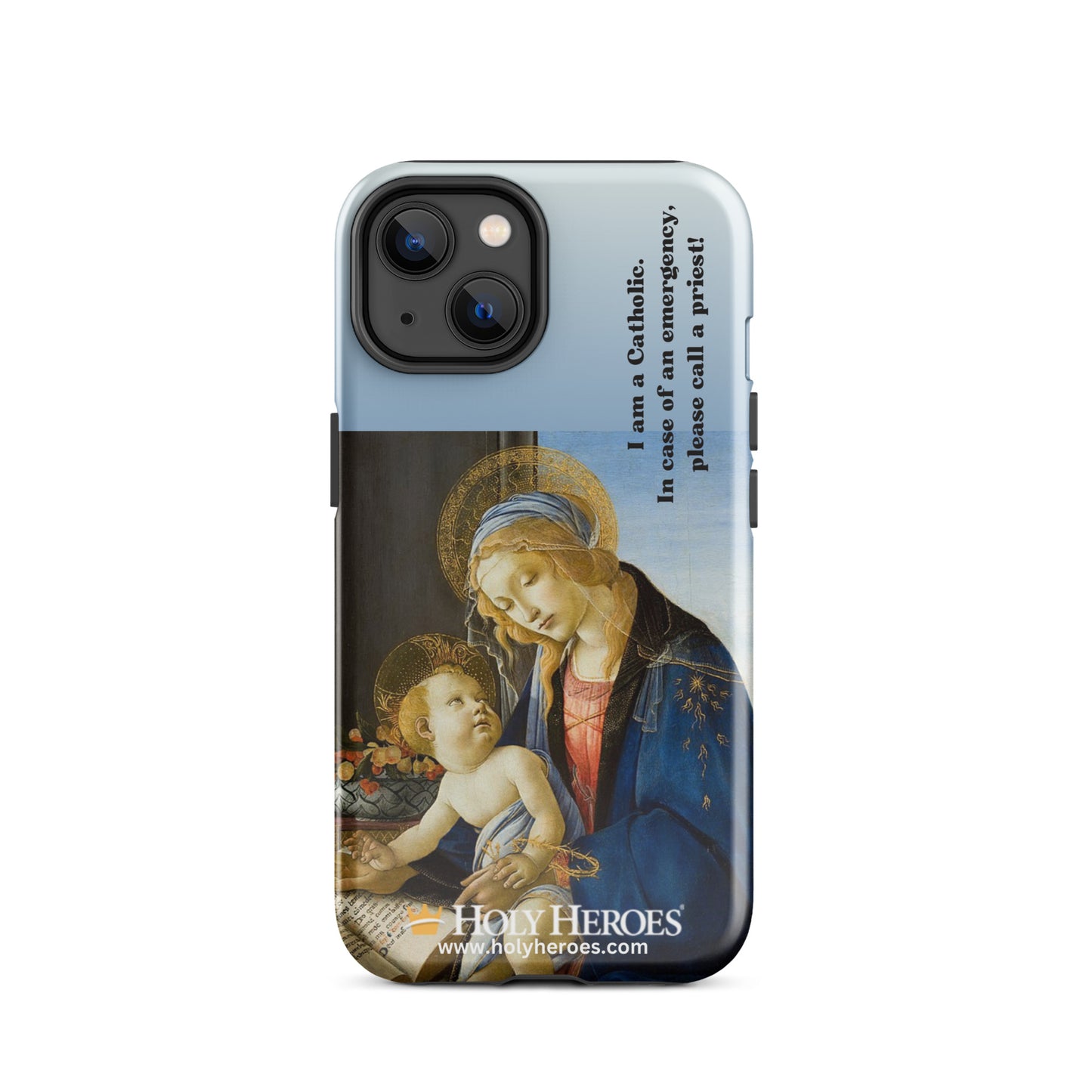 Our Lady & Baby Jesus "I am a Catholic" Tough Case for iPhone® - Holy Heroes