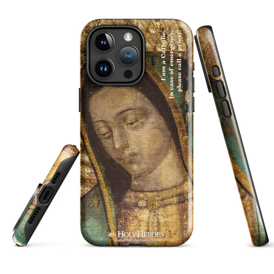 Our Lady of Guadalupe "I am a Catholic" Tough Case for iPhone®