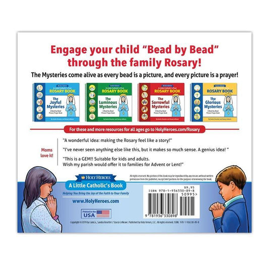 A Little Catholic's First Rosary Book: The Joyful Mysteries Bead-by-Bead Picture Prayer Book - Holy Heroes