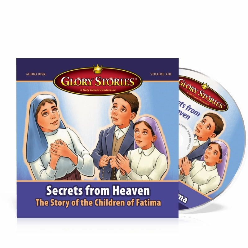 Glory Stories CD Vol 13: The Children of Fatima - Holy Heroes