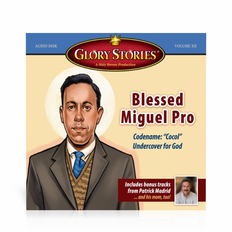 Three-fer Special: 3 Glory Stories CDs for the price of 2! - Holy Heroes