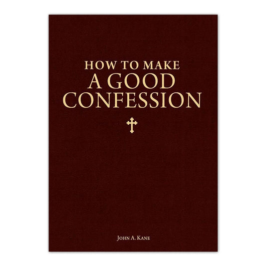 How To Make A Good Confession - Holy Heroes