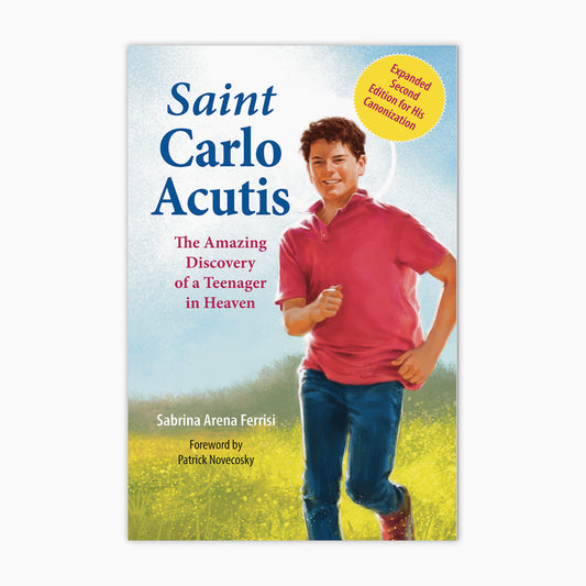 Saint Carlo Acutis: The Amazing Discovery of a Teenager in Heaven