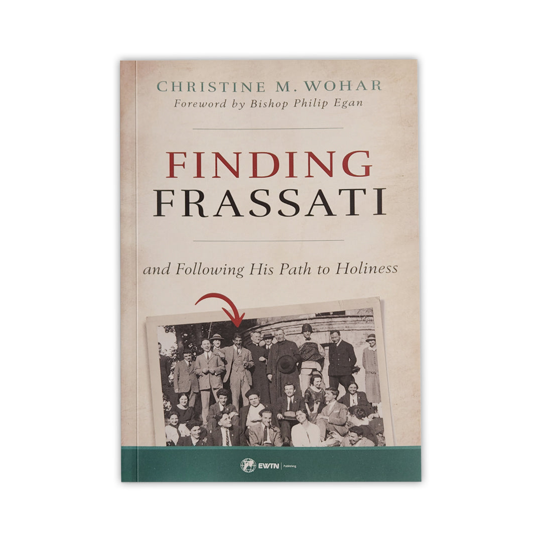 Finding Frassati and Following His Path to Holiness