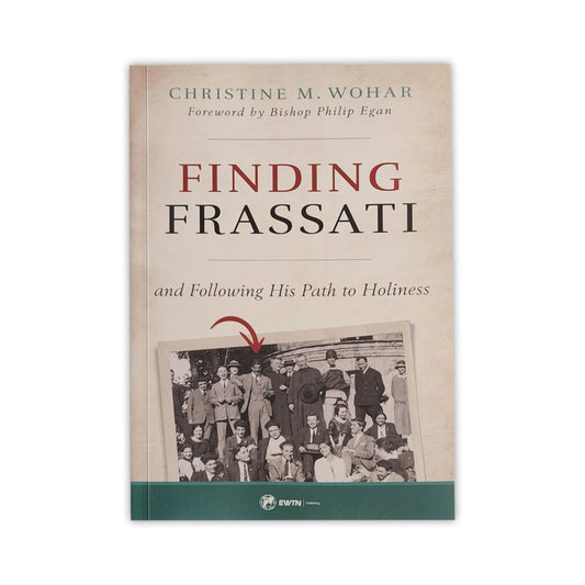 Finding Frassati and Following His Path to Holiness