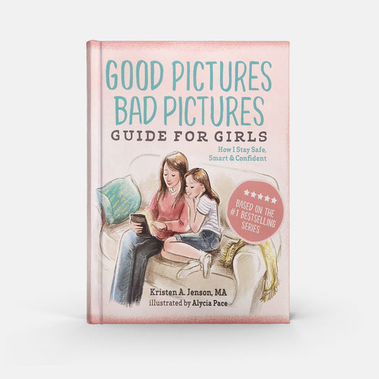 Good Pictures, Bad Pictures Guide for Girls