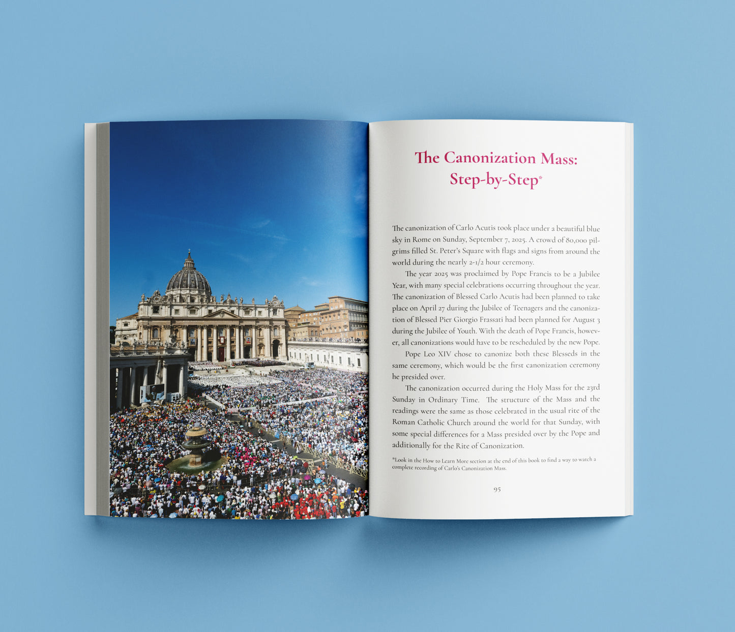 Saint Carlo Acutis: The Amazing Discovery of a Teenager in Heaven