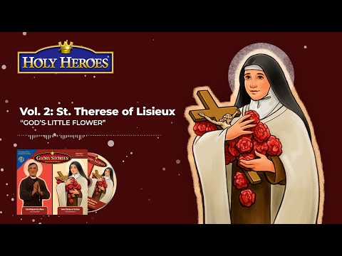 Saint Therese of Lisieux: Glory Stories MP3 [Download]