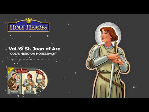 Saint Joan of Arc: Glory Stories MP3 [Download]