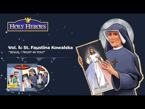 Saint Faustina Kowalska: Glory Stories MP3 [Download]