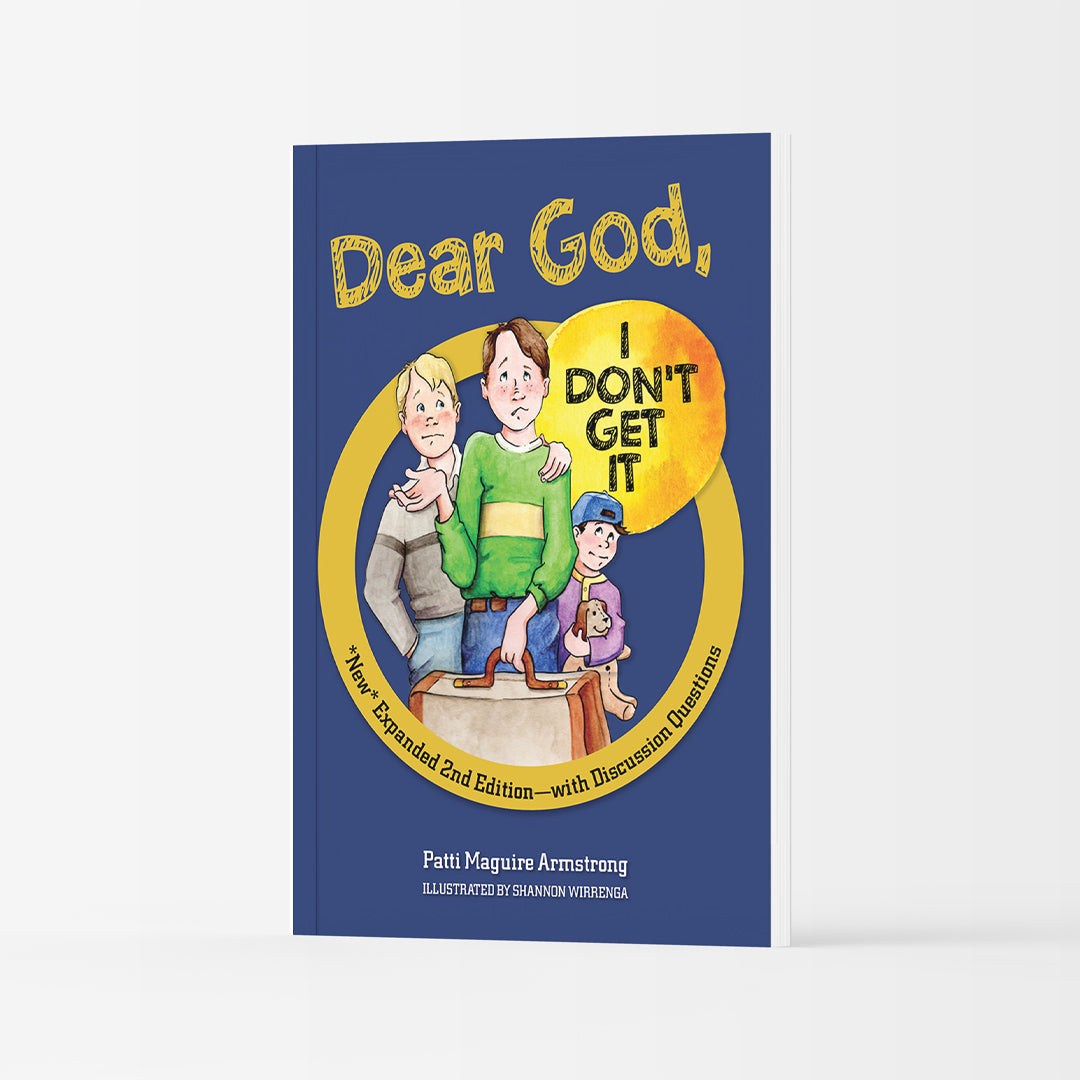 Dear God, I Don't Get It (2nd Edition) - Holy Heroes