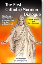 The First Catholic - Mormon Dialogue CD - Holy Heroes