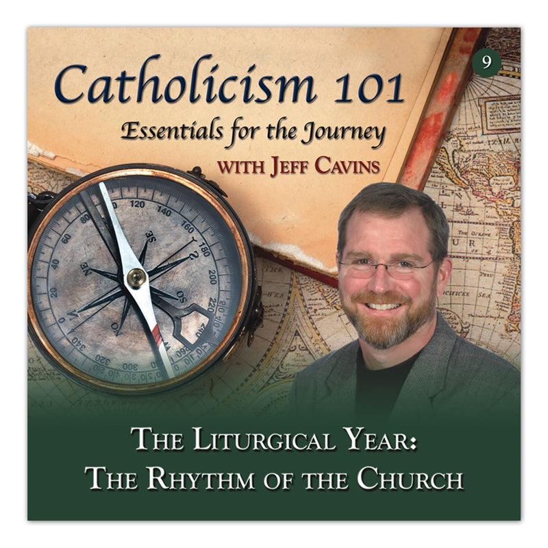 Catholicism 101 CD Vol 9: The Liturgical Year - Holy Heroes