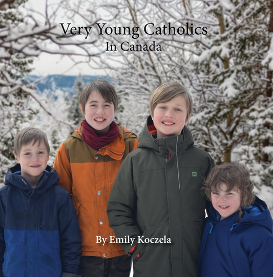 Very Young Catholics in Canada - Holy Heroes
