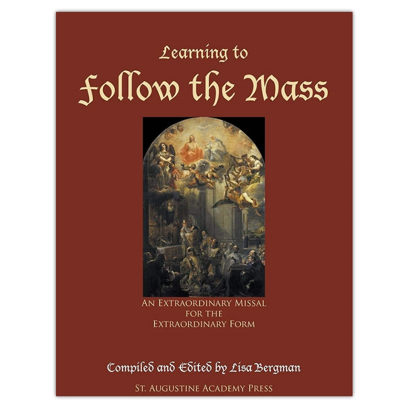 Learning to Follow the Mass (Latin Mass) - Holy Heroes