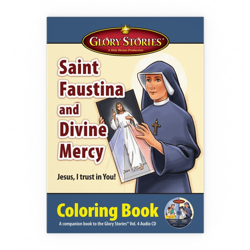 Saint Faustina and Divine Mercy Coloring Book - Holy Heroes