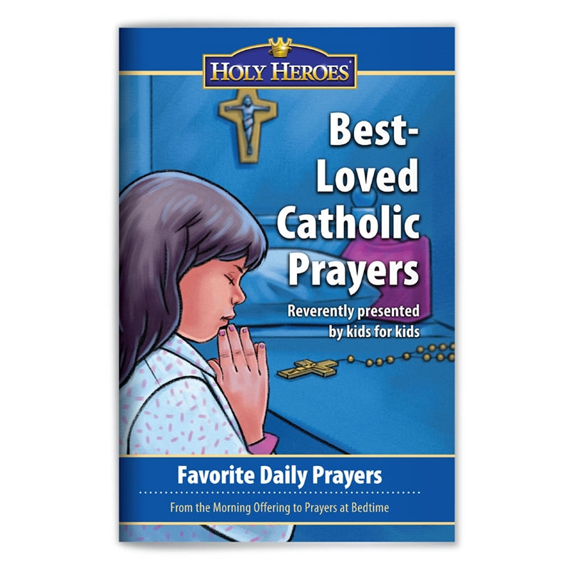 Booklet: Best-Loved Catholic Prayers & Prayers of the Mass Missalette - Holy Heroes