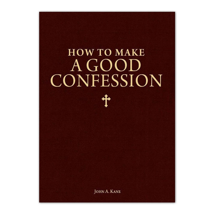 How To Make A Good Confession – Holy Heroes