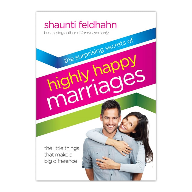 The Surprising Secrets of Highly Happy Marriages - Holy Heroes