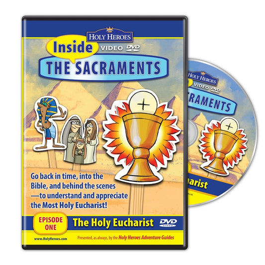 Inside the Sacraments: The Holy Eucharist VIDEO DVD - Holy Heroes