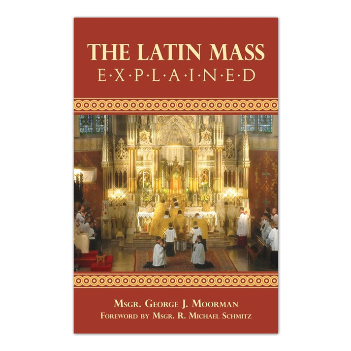 The Latin Mass Explained – Holy Heroes