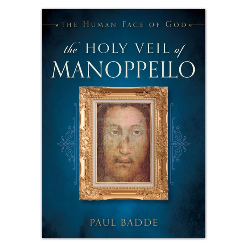 The Holy Veil of Manoppello - Holy Heroes