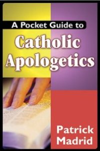 Pocket Guide to Catholic Apologetics - Holy Heroes