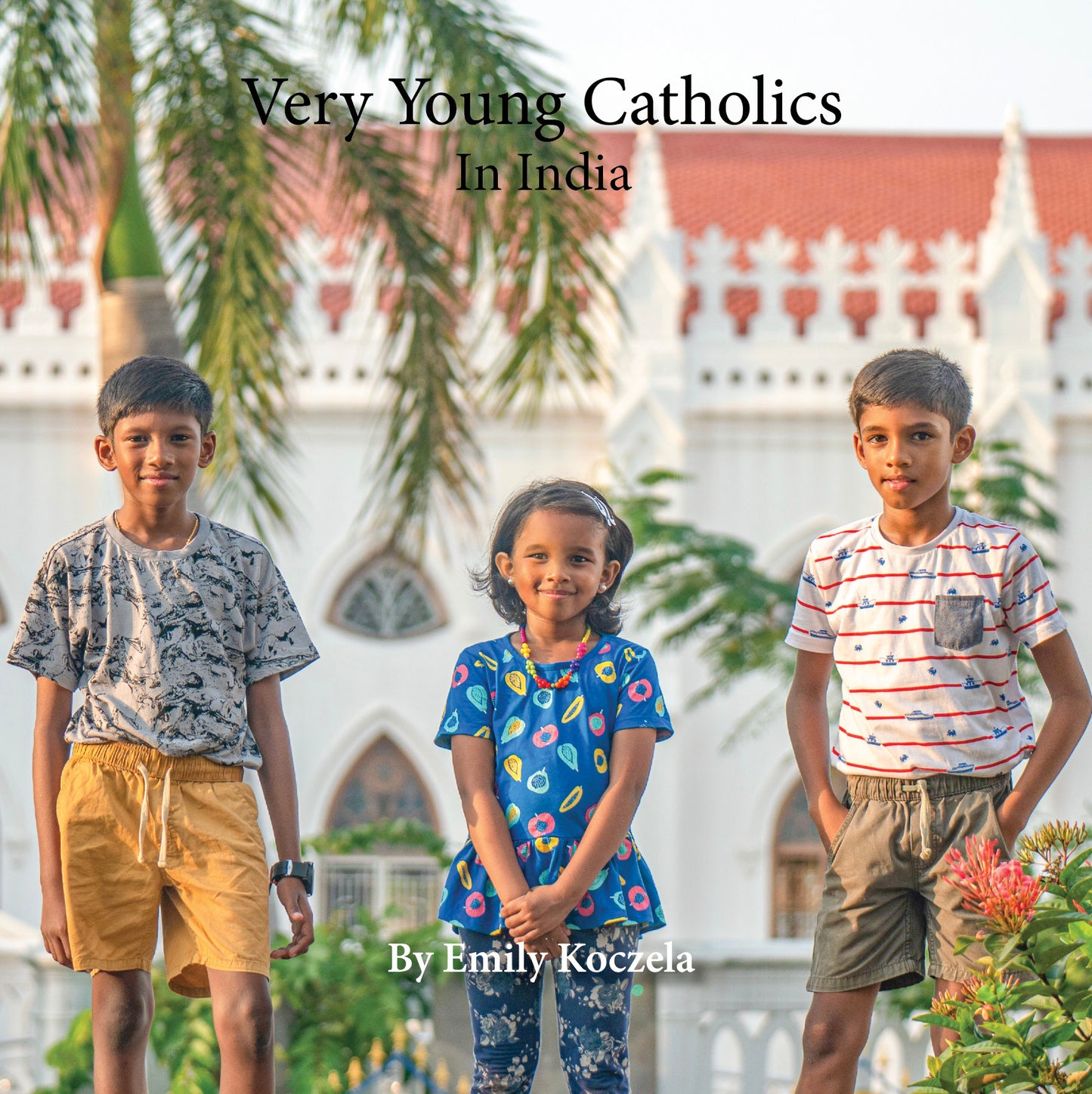 Very Young Catholics in India - Holy Heroes