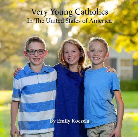 Very Young Catholics in the U.S.A - Holy Heroes