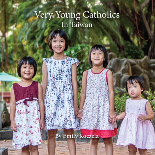 Very Young Catholics in Taiwan - Holy Heroes