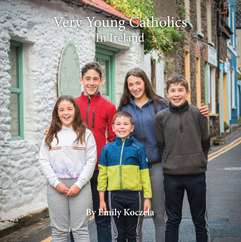 Very Young Catholics in Ireland - Holy Heroes